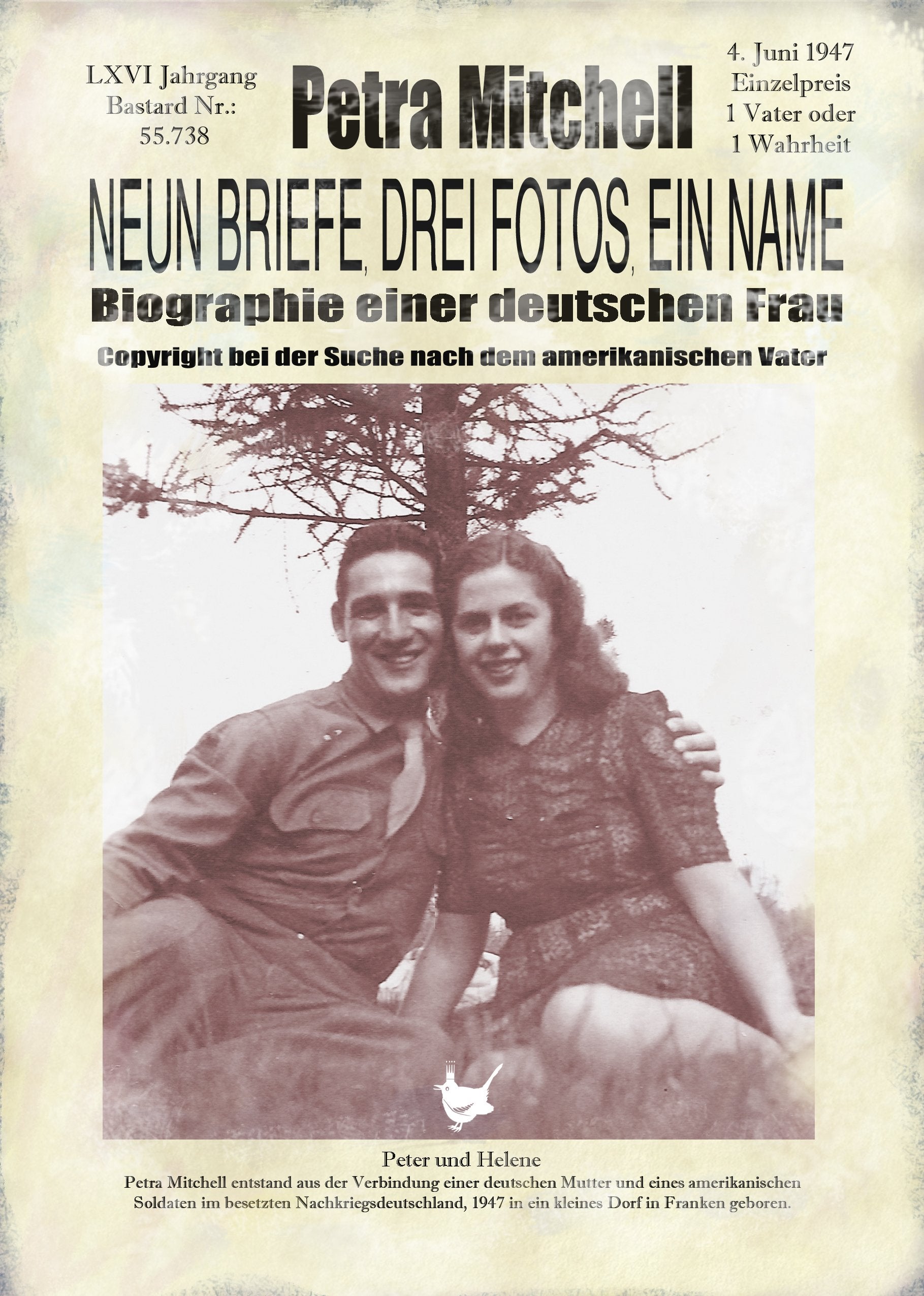 Neun Briefe, drei Fotos, ein Name: Biographie einer deutschen Frau Contemporary literature