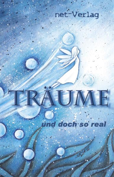 Träume ... und doch so real: Anthologie Contemporary literature