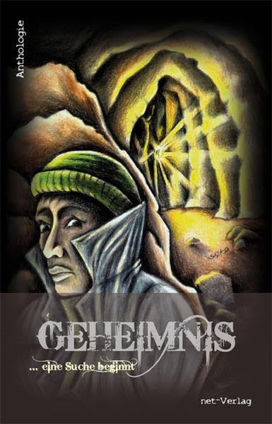 Geheimnis - eine Suche beginnt: Anthologie Contemporary literature