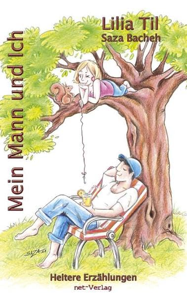 Mein Mann und Ich: Heitere Erzählungen Contemporary literature