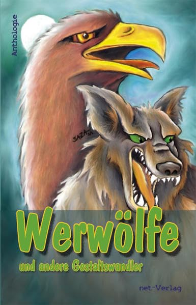 Werwölfe und andere Gestaltswandler: Anthologie Contemporary literature