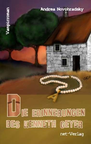 Die Erinnerungen des Kenneth Geyer: Ein Vampirroman Contemporary literature