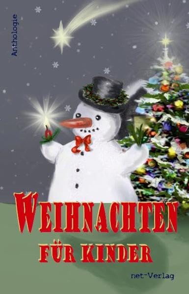 Weihnachten für Kinder: Anthologie Contemporary literature
