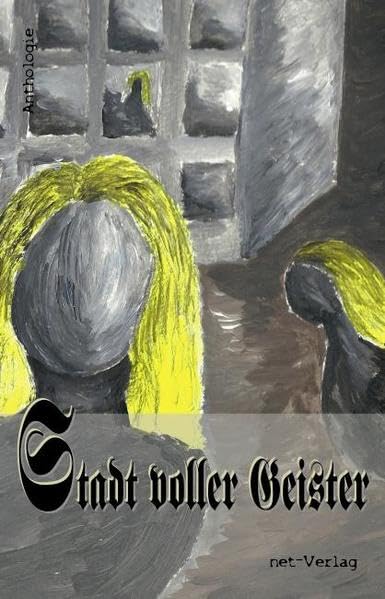 Stadt voller Geister: Anthologie Contemporary literature
