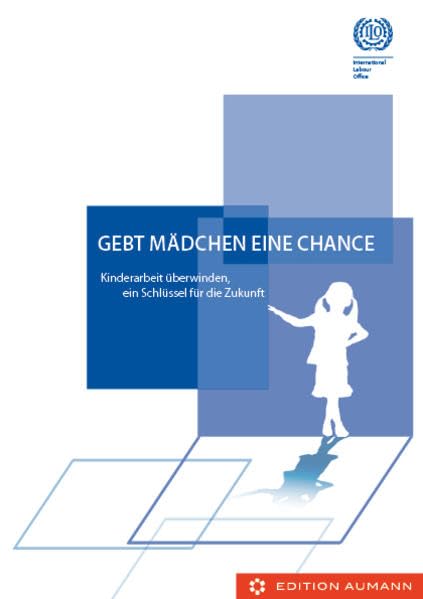 Gebt Mädchen eine Chance: Kinderarbeit überwinden, ein Schlüssel für die Zukunft Politics & History