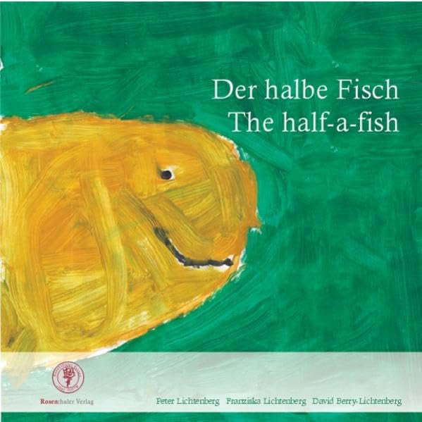 Der halbe Fisch - The half-a-fish Contemporary literature