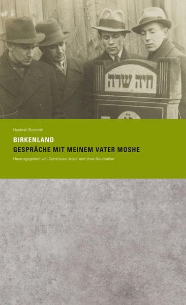 Birkenland: Gespräche mit meinem Vater Moshe Books