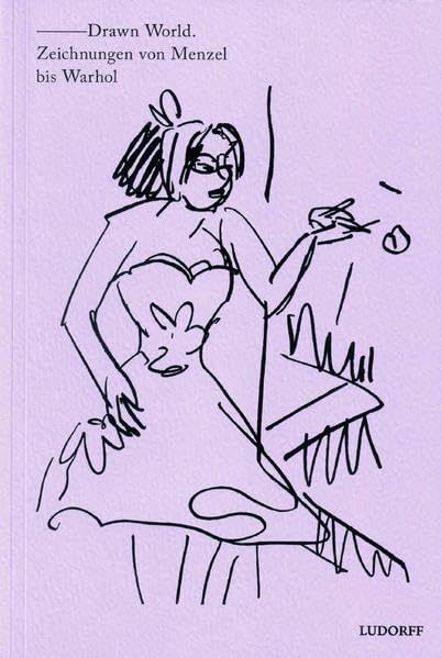 Drawn World: Zeichnungen von Menzel bis Warhol Film, Art & Culture