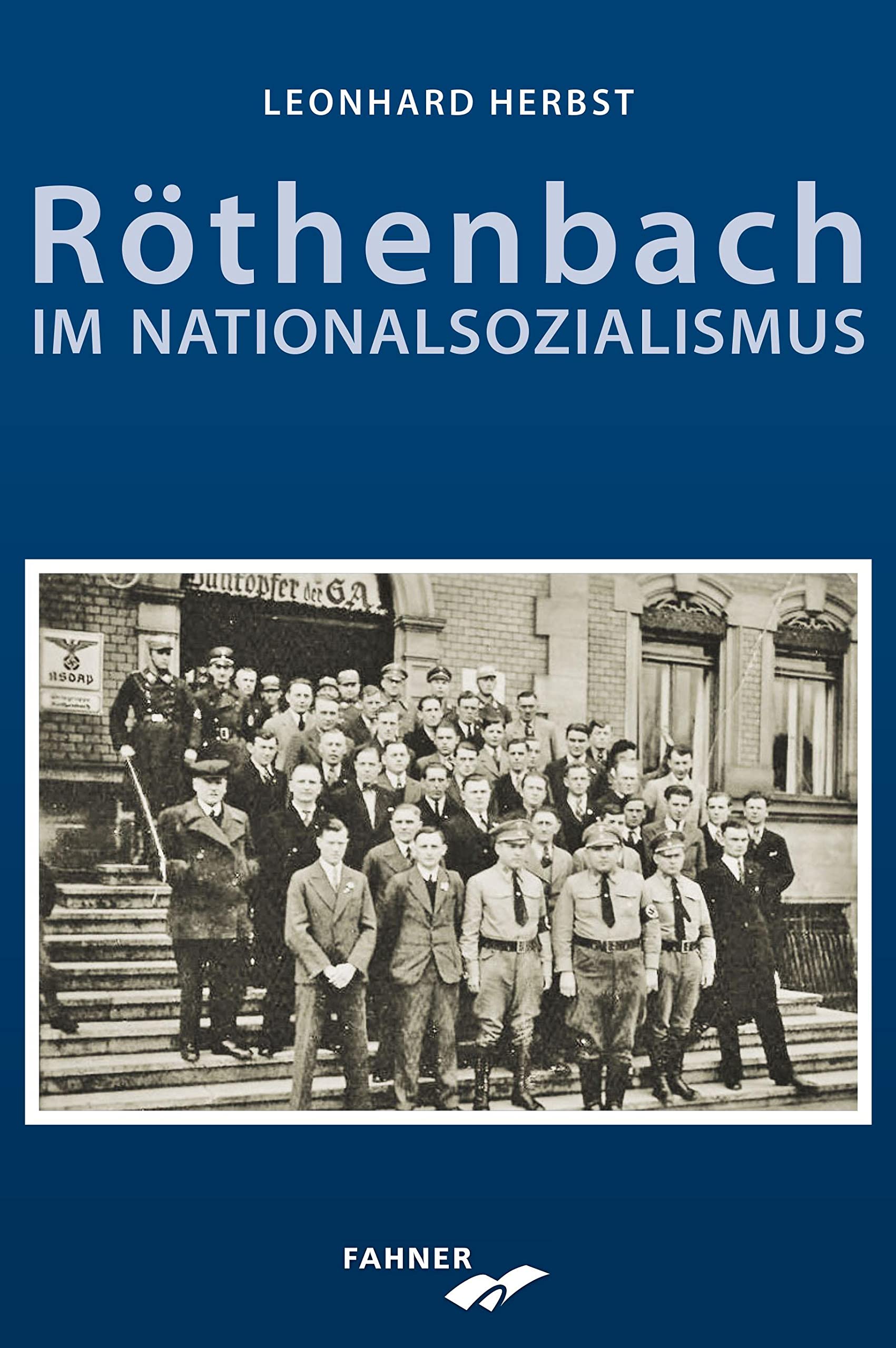 Röthenbach im Nationalsozialismus German history