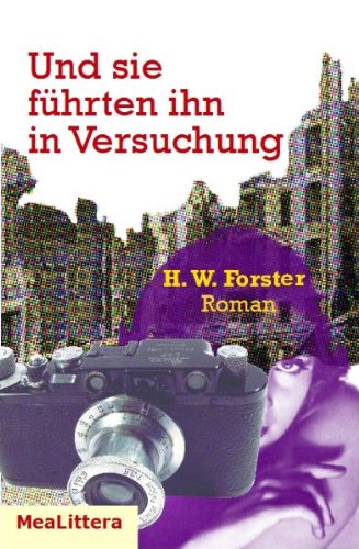 Und sie führten ihn in Versuchung Books