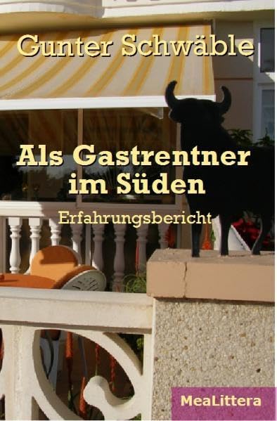 Als Gastrentner im Süden: Erfahrungsbericht Contemporary literature