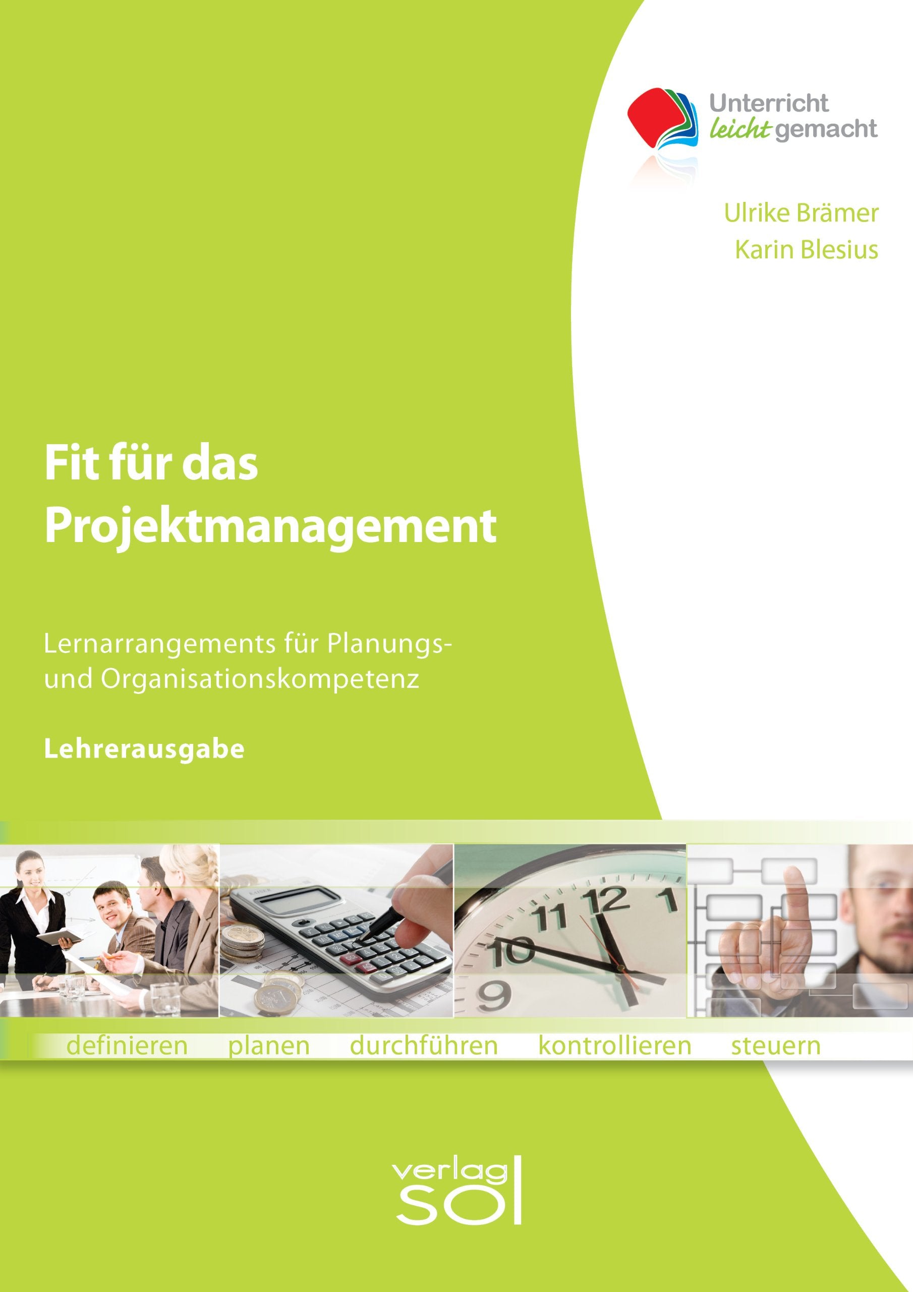 Fit für das Projektmanagement (Lehrerhandbuch) Business, Finance & Career