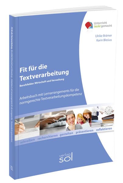 Fit für die Textverarbeitung - Fachbereich Wirtschaft und Verwaltung (ohne Tastaturschulung) Business, Finance & Career