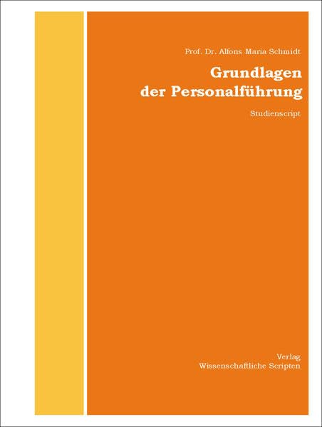Grundlagen der Personalführung: Studienscript Law