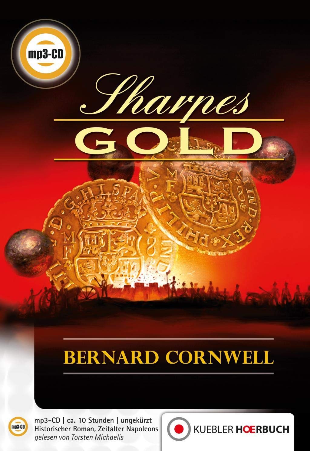 Richard Sharpe 09. Sharpes Gold Historical Fiction