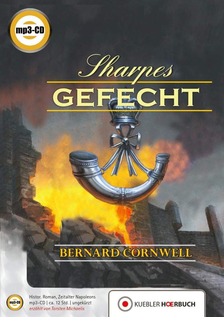 Sharpes Gefecht: (Sharpe-Serie) (Richard Sharpe) Action & Adventure