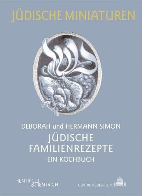 Jüdische Familienrezepte book