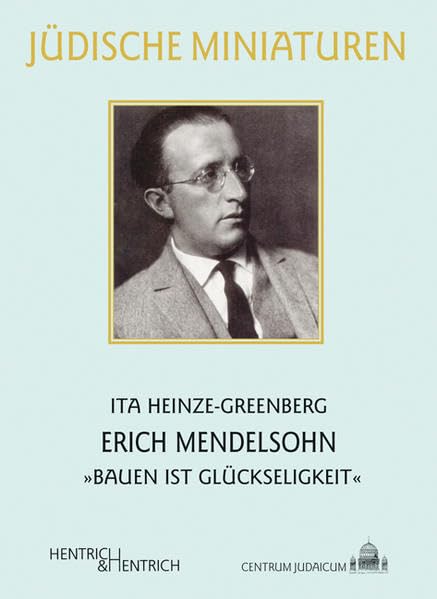 Erich Mendelsohn Art & Literature