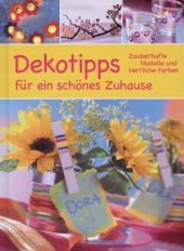 Dekotipps für ein schönes Zuhause Books