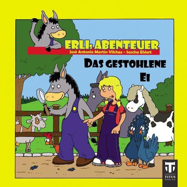 Erlis Abenteuer - Titus Minis: Das gestohlene Ei Novels & Short Stories