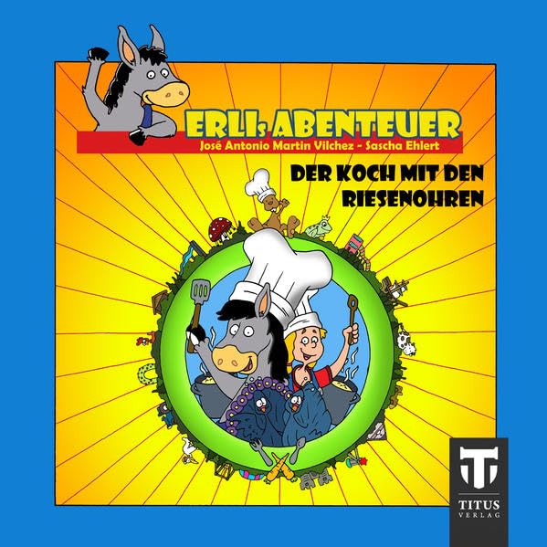 Erlis Abenteuer - Band 5 - Der Koch mit den Riesenohren book
