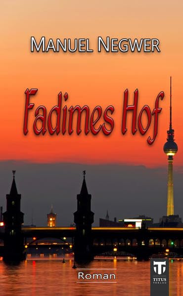 Fadimes Hof: Roman Contemporary literature