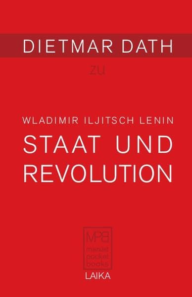 Wladimir Iljitsch Lenin: Staat und Revolution (1917) (MARXIST POCKET BOOKS) Law
