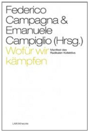 Wofür wir kämpfen - Manifest des Radikalen Kollektivs Law