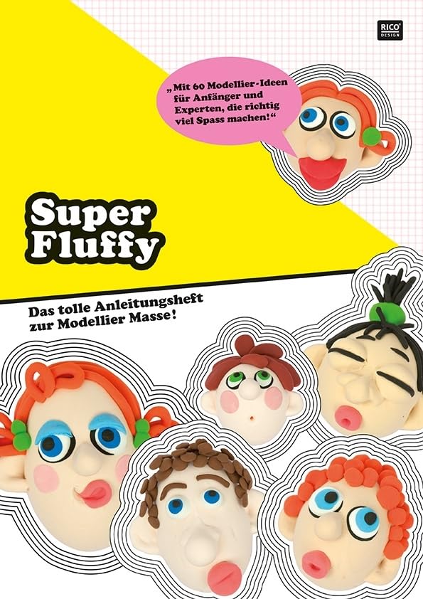 Super Fluffy Das tolle Anleitungsheft zur Modellier Masse! Hobbies & Crafts