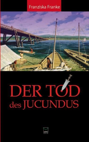 Der Tod des Jucundus Historical Fiction