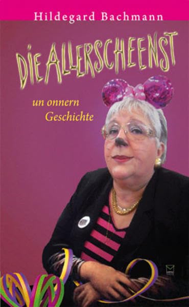 Die Allerscheenst un onnern Geschichte Humour & Satire