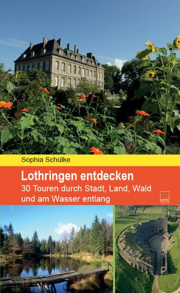 Lothringen entdecken Leisure, Home & Garden Books