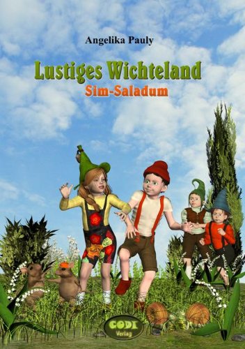 Lustiges Wichteland Sim-Saladum Novels & Short Stories