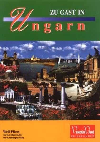 Zu Gast in Ungarn Leisure, Home & Garden