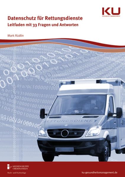 Datenschutz für den Rettungsdienst Medicine