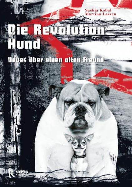 Die Revolution Hund: Neues über einen alten Freund (Das besondere Hundebuch) Social Sciences