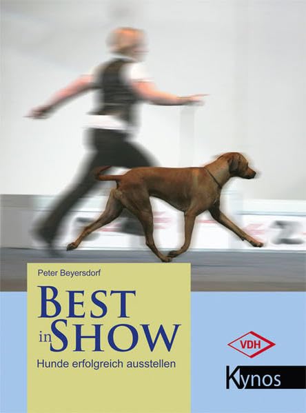 Best in Show: Hunde erfolgreich ausstellen Film, Art & Culture