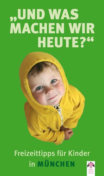 Und was machen wir heute? München Leisure, Home & Garden
