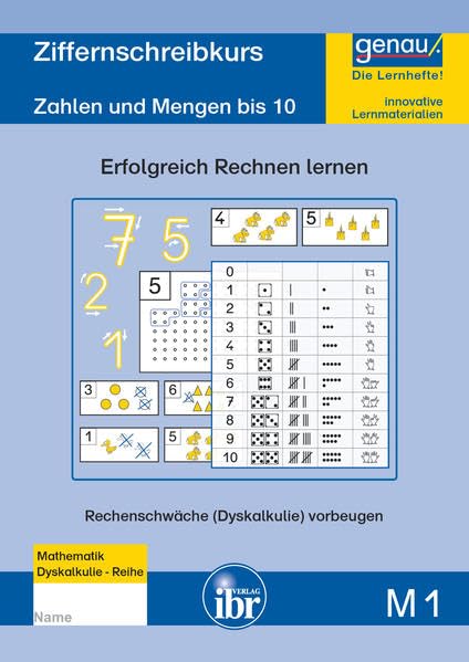 M1 - Ziffernschreibkurs: Zahlen und Mengen bis 10, Rechenschwäche (Dyskalkulie) vorbeugen. (Basiskompetenzen: Erfolgreich vom Kindergarten in die Schule: Lernhefte für die Kita und für zu Hause) Study Guides