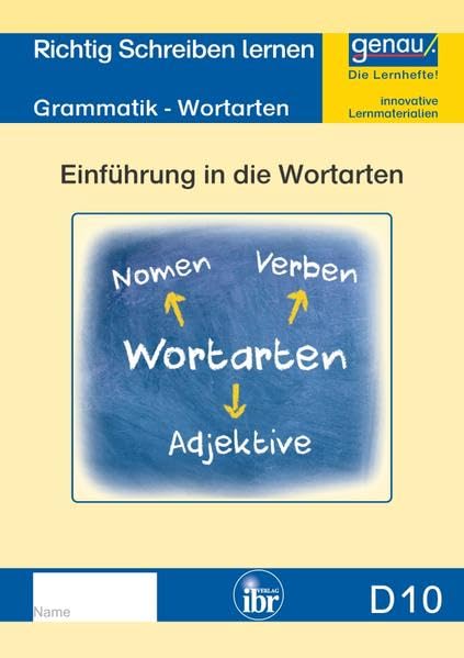 D10 - Grammatik - Einführung in die Wortarten: Nomen-Verben-Adjektive Social Sciences