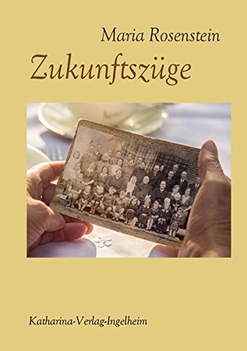 Zukunftszüge: Eine Zeitreise, beginnend im Jahr 1944 Books
