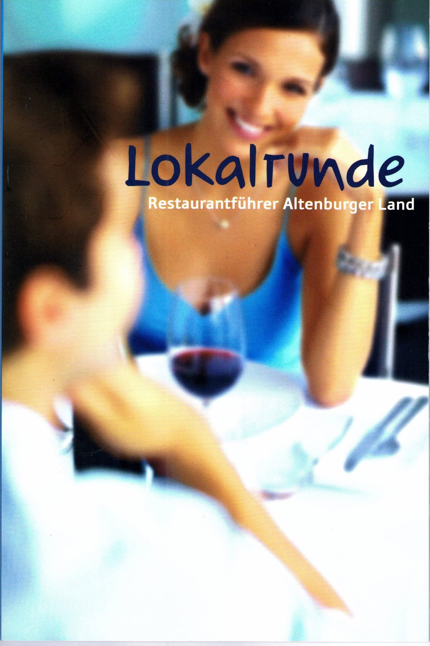 Lokalrunde: Restaurantführer Altenburger Land Leisure, Home & Garden