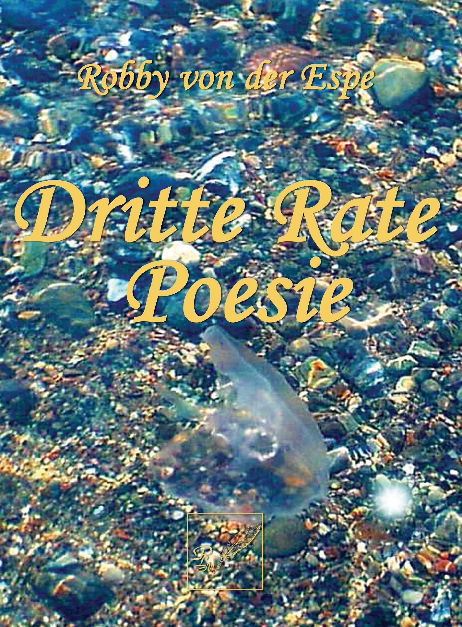 Dritte Rate Poesie: Des Zimtes Blau- In den Wässern der Fantasie Books