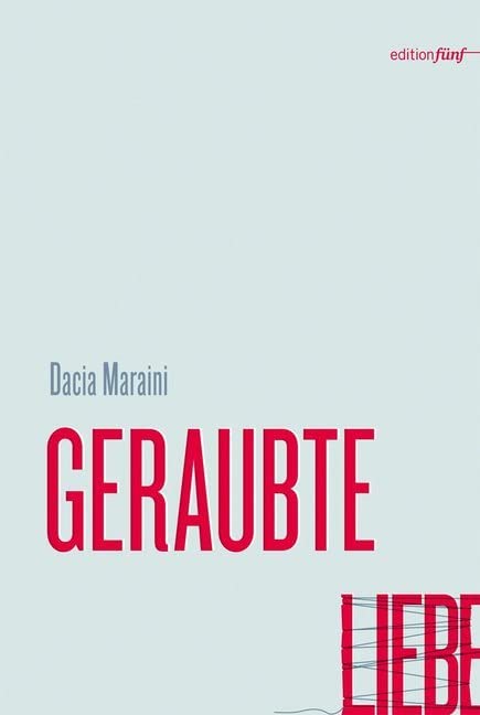 Geraubte Liebe Contemporary literature Books