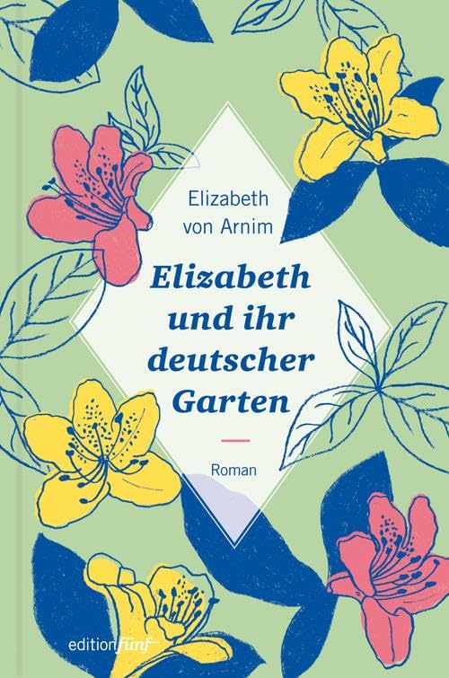 Elizabeth und ihr deutscher Garten Contemporary literature