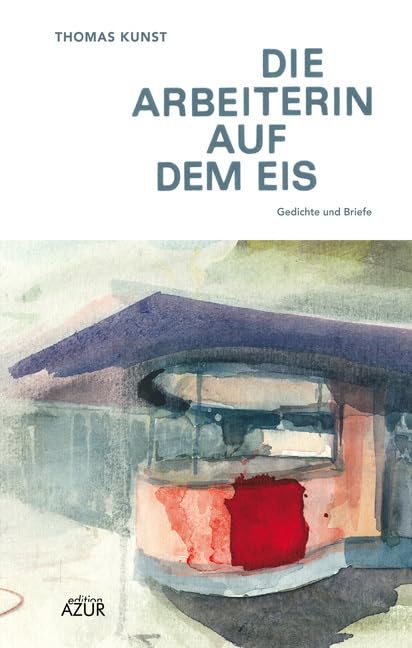 Die Arbeiterin auf dem Eis Poetry