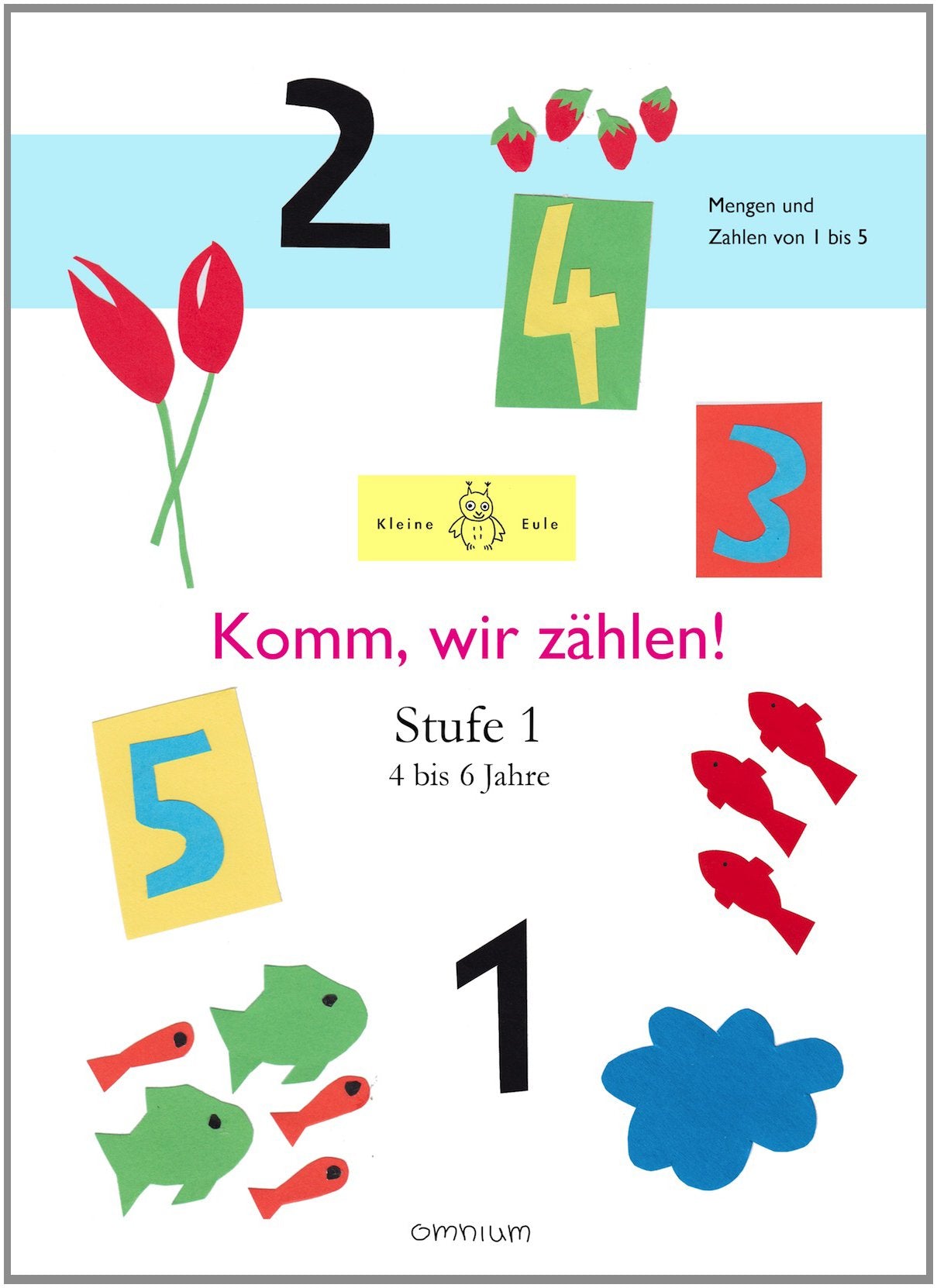 Komm, wir zählen! Stufe 1 Non-fiction