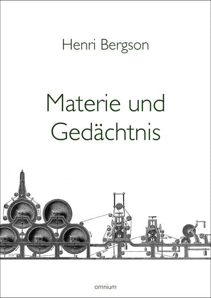 Materie und Gedächtnis Philosophy