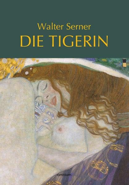Die Tigerin: Eine absonderliche Liebesgeschichte Contemporary literature