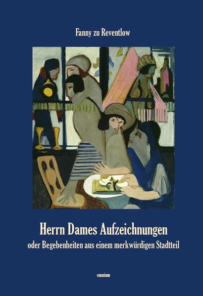 Herrn Dames Aufzeichnungen Classics
